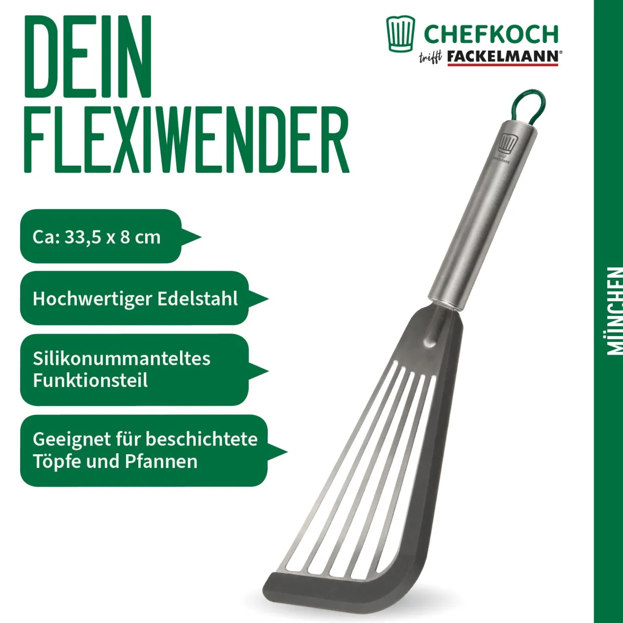 Pfannenwender München, flexibel